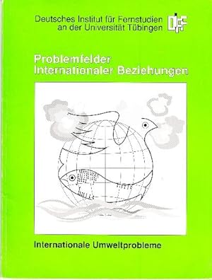 Imagen del vendedor de Probleme Internationaler Beziehungen. Internationale Umweltprobleme. a la venta por Buchversand Joachim Neumann