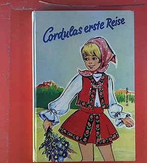 Seller image for Cordulas erste Reise. Drei unvergeliche Erlebnisse. for sale by biblion2