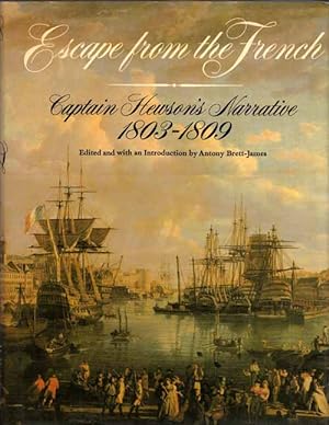 Escape from the French: Captain Hewson's Narrative [1803-1809]