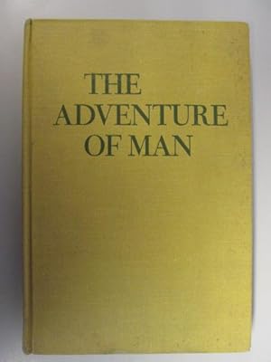Image du vendeur pour The Adventures of Man mis en vente par Goldstone Rare Books