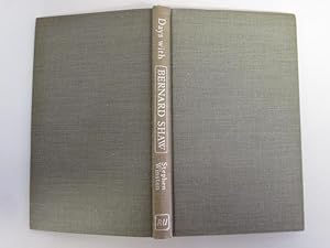 Seller image for Days with Bernard Shaw for sale by Goldstone Rare Books