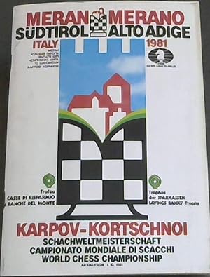 Karpov - Kortschnoi - Schachweltmeisterschaft / Campionato Mondiale di Sacchi / World Chess Champ...