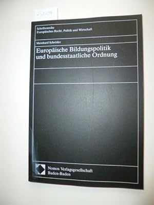 Imagen del vendedor de Europische Bildungspolitik und bundesstaatliche Ordnung a la venta por Gebrauchtbcherlogistik  H.J. Lauterbach