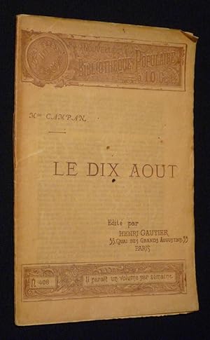 Bild des Verkufers fr Le Dix aot zum Verkauf von Abraxas-libris