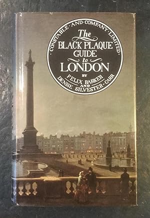 Seller image for The Black Plaque Guide to London for sale by The Bookshop on the Heath Ltd