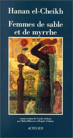 Seller image for Femmes de sable et de myrrhe for sale by librairie philippe arnaiz