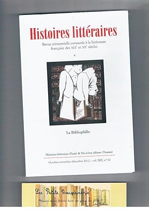 Image du vendeur pour Histoires littraires N 52: La Bibliophilie mis en vente par La Petite Bouquinerie
