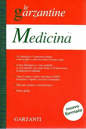 Le Garzantine, Medicina