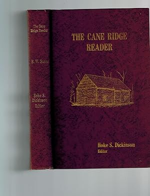 Seller image for The Biography of Eld. Barton Warren Stone, Written by Himself, with Additions and Notes [ The Cane Ridge Reader ) for sale by Dale Steffey Books, ABAA, ILAB