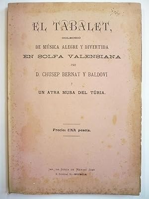 EL TABALET COLECSIÓ DE MÚSICA ALEGRE Y DIVERTIDA EN SOLFA VALENSIANA.