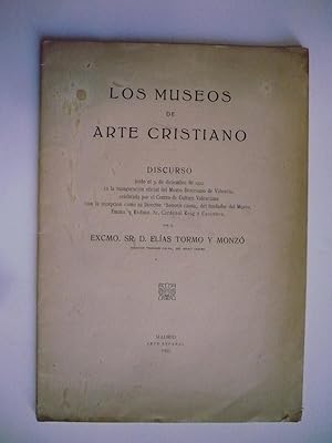 LOS MUSEOS DE ARTE CRISTIANO. DISCURSO.