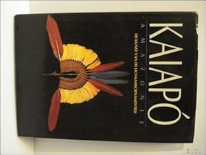 Imagen del vendedor de KAIAPO. AMAZONIE. DE KUNST VAN DE LICHAAMSORNAMENTIEK. a la venta por BOOKSELLER  -  ERIK TONEN  BOOKS