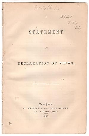A Statement and Declaration of Views