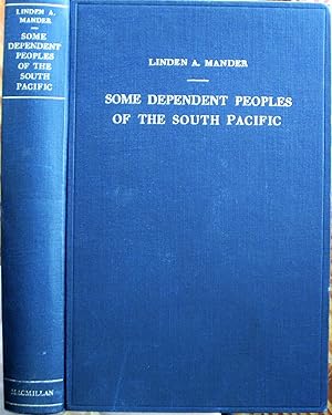 Seller image for Some Dependent Peoples of the South Pacific for sale by Ken Jackson