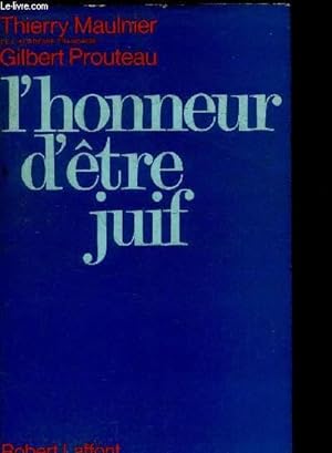 Immagine del venditore per L'HONNEUR D'ETRE JUIF venduto da Le-Livre