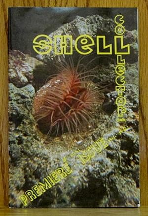 Seller image for Shell Collector (Premiere Issue) for sale by Schroeder's Book Haven