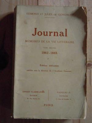Seller image for Journal Mmoires de la vie littraire Tome second 1862-1865 for sale by JLG_livres anciens et modernes