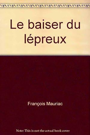 Immagine del venditore per Le baiser du lpreux venduto da JLG_livres anciens et modernes