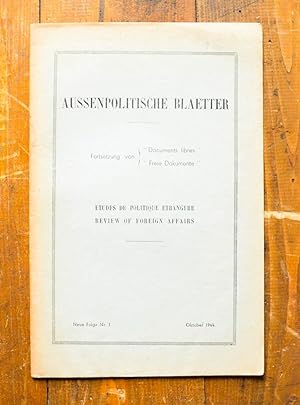 Bild des Verkufers fr Aussenpolitische Blaetter. Fortsetzung von "Documents libres / Freie Dokumente". Etudes de politique etrangere. Review of foreign affairs. " zum Verkauf von Antiquariat Thomas Rezek