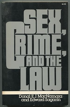 Seller image for Sex, Crime, and the Law for sale by Between the Covers-Rare Books, Inc. ABAA