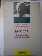 Imagen del vendedor de Iacocca. Autobiografa de un triunfador a la venta por Librera Ofisierra