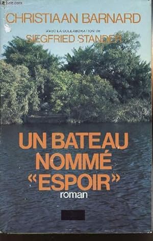 Seller image for UN BATEAU NOMME ESPOIR for sale by Le-Livre