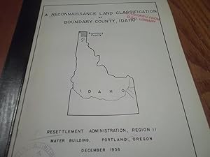 Image du vendeur pour A Reconnaissance Land Classification of Boundary County, Idaho mis en vente par Eastburn Books