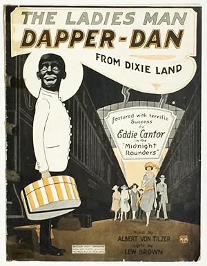 The Ladies Man Dapper Dan from Dixie land