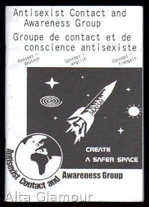 Bild des Verkufers fr ANTISEXIST CONTACT AND AWARENESS GROUP; Create A Safer Space zum Verkauf von Alta-Glamour Inc.