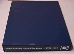Seller image for Remembering The Shelby Years,1962-1969 (Signed By Carroll Shelby) for sale by Books of Paradise