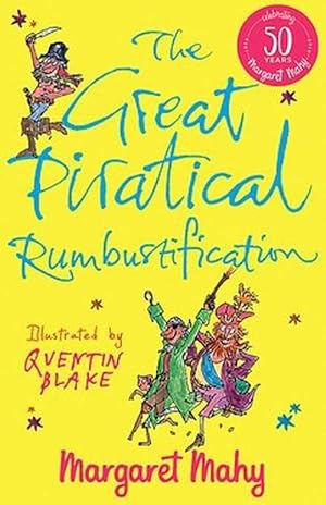 Seller image for The Great Piratical Rumbustification (Paperback) for sale by Grand Eagle Retail