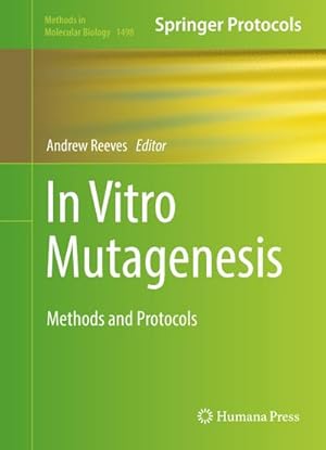 Bild des Verkufers fr In Vitro Mutagenesis : Methods and Protocols zum Verkauf von AHA-BUCH GmbH
