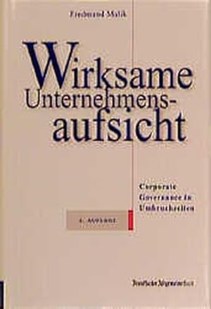Seller image for Wirksame Unternehmensaufsicht corporate governance in Umbruchzeiten for sale by Versandantiquariat Felix Mcke