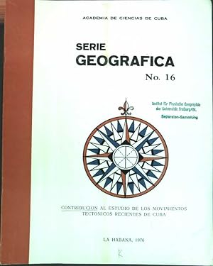 Imagen del vendedor de Contribucional estudio de los movimientos tectonicos recientes de Cuba; Serie Geografica No. 16; a la venta por books4less (Versandantiquariat Petra Gros GmbH & Co. KG)