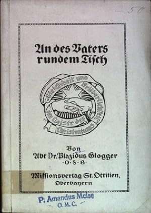 Seller image for An des Vaters rundem Tisch for sale by books4less (Versandantiquariat Petra Gros GmbH & Co. KG)