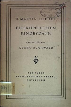 Image du vendeur pour Elternpflichten - Kindesdank mis en vente par books4less (Versandantiquariat Petra Gros GmbH & Co. KG)