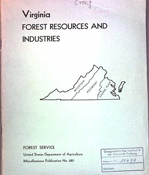 Bild des Verkufers fr Virginia Forest Resources and Industries; Miscellaneous Publication No. 681; zum Verkauf von books4less (Versandantiquariat Petra Gros GmbH & Co. KG)