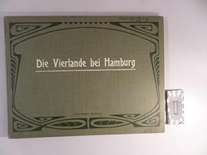 Die Vierlande bei Hamburg. 43 Lichtdruckbilder und eine Karte der Vierlande von Carl Griese.