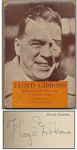 Floyd Gibbons: Knight of the Air
