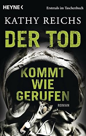 Immagine del venditore per Der Tod kommt wie gerufen: Roman (Die Tempe-Brennan-Romane, Band 11) venduto da Eichhorn GmbH