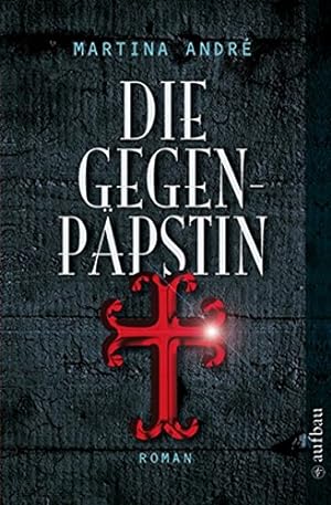 Seller image for Die Gegenppstin: Roman for sale by Eichhorn GmbH