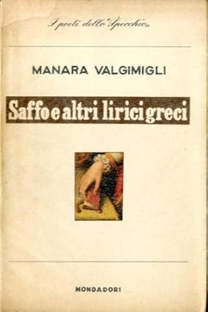 Seller image for Saffo e altri lirici greci. for sale by LIBET - Libreria del Riacquisto