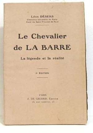 Seller image for Le chevalier de la barre. la lgende et la ralit for sale by crealivres