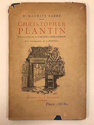 Christopher Plantin translated by A Van Riel-Goransson, illustrations by J Pennell