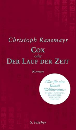 Bild des Verkufers fr Cox : oder Der Lauf der Zeit. Roman zum Verkauf von AHA-BUCH GmbH