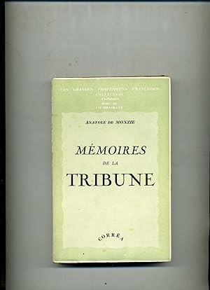 MÉMOIRES DE LA TRIBUNE . Sixième édition
