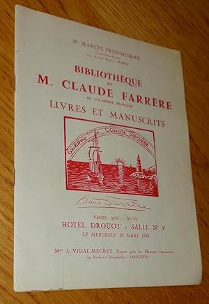 Bibliothèque de M. Claude Farrère de l'Académie française. Livres et manuscrits. Vente après décè...