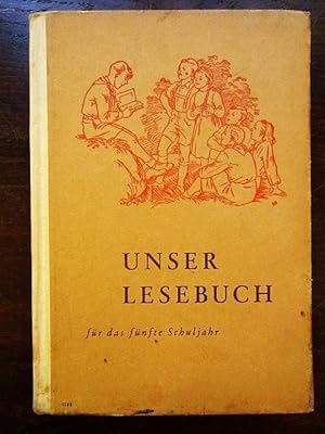 Seller image for Unser Lesebuch für das fünfte Schuljahr for sale by Rudi Euchler Buchhandlung & Antiquariat