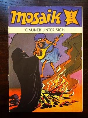 Seller image for Mosaik Nr. 5 1987 Gauner unter sich for sale by Rudi Euchler Buchhandlung & Antiquariat
