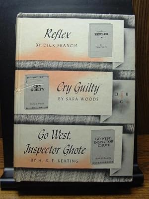 Seller image for Detective Book Club) REFLEX - CRY GUILTY - GO WEST, INSPECTOR GHOTE for sale by The Book Abyss